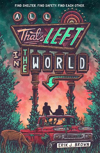 Cover of All That's Left in the World by Erik J. Brown